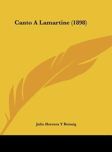 canto a lamartine (1898)