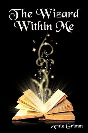 the wizard within me (en Inglés)