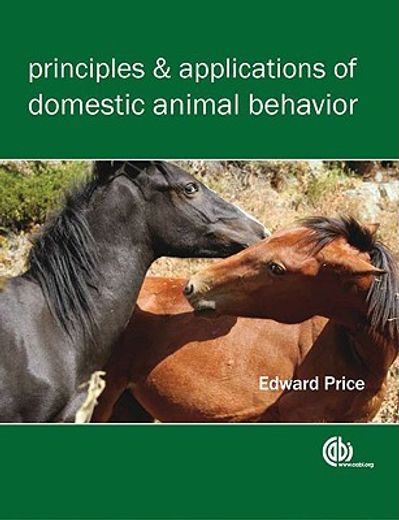 principles and applications of domestic animal behavior,an introductory text