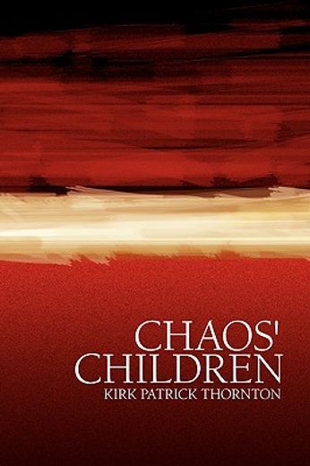 chaos´ children