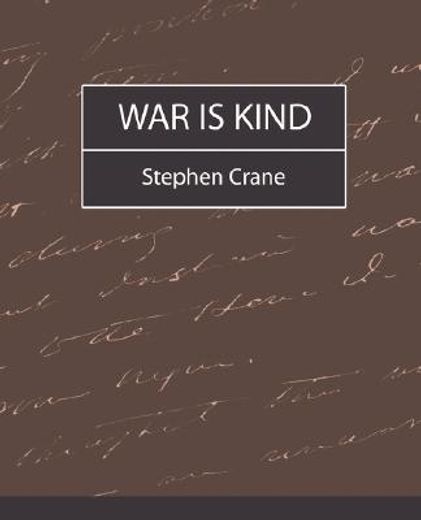 war is kind
