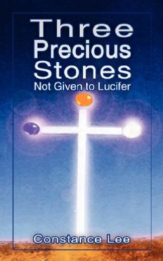 three precious stones not given to lucifer (en Inglés)