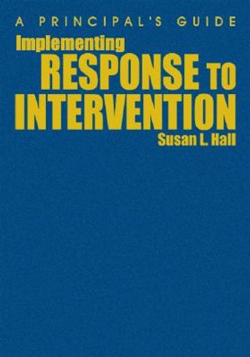 implementing response to intervention,a principal´s guide
