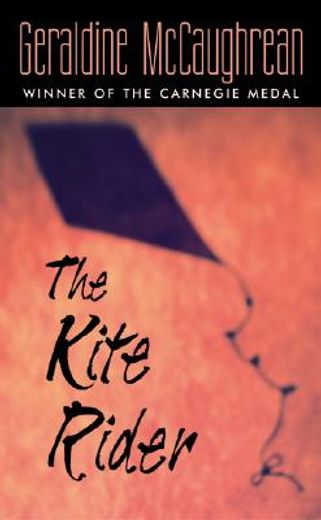 the kite rider,a novel