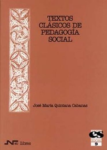 Textos Clásicos De Pedagogía (educación Social)