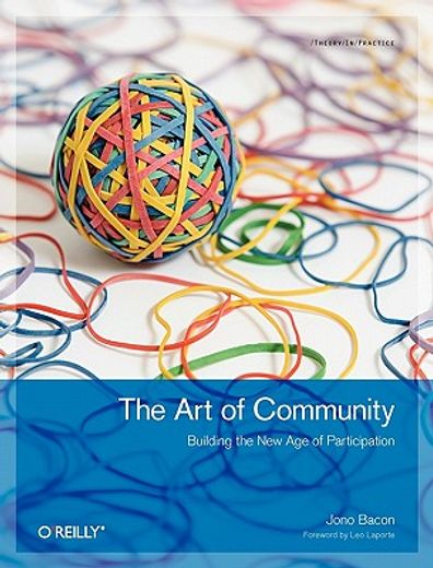 the art of community,building the new age of participation