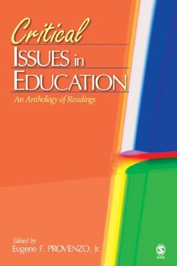 critical issues in education,an anthology of readings