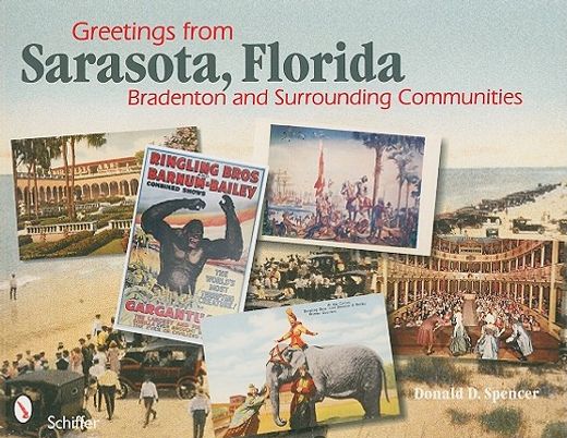 greetings from sarasota, florida,bradenton & surrounding communities
