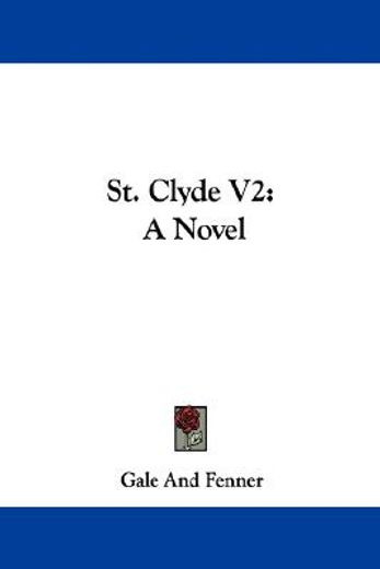 st. clyde v2: a novel