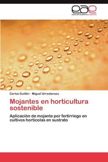 mojantes en horticultura sostenible (in Spanish)