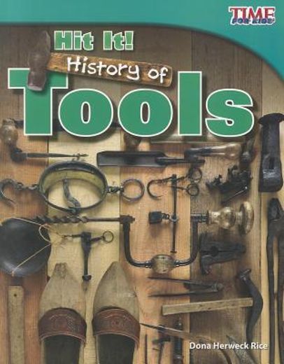 hit it! history of tools,fluent plus (en Inglés)