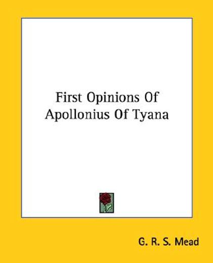 first opinions of apollonius of tyana
