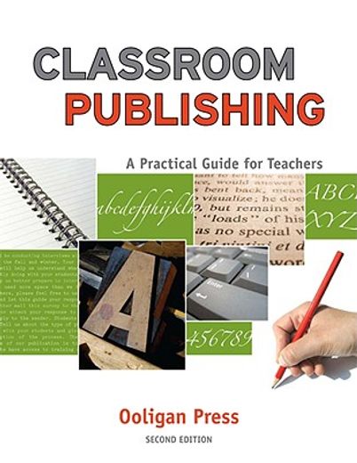 classroom publishing,a practical guide for teachers