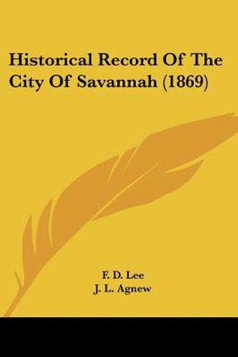historical record of the city of savannah (1869)