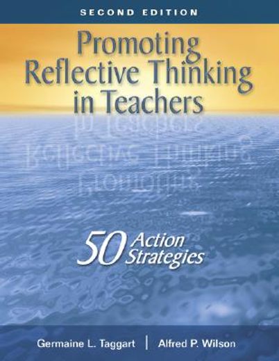 promoting reflective thinking in teachers,50 action strategies