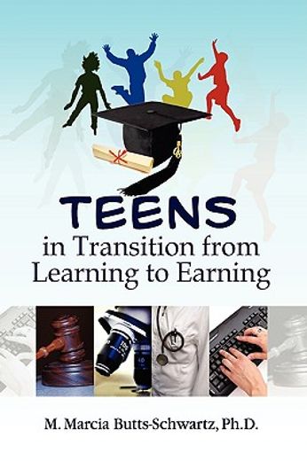 teens in transition from learning to earning