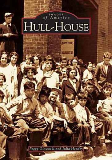 hull-house (en Inglés)