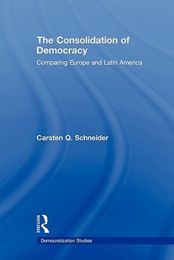 the consolidation of democracy,comparing europe and latin america