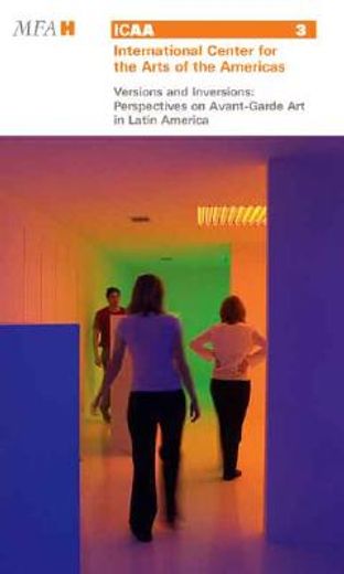 versions and inversions,perspectives on avant-garde art in latin america