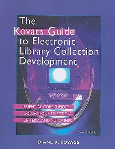 kovas guide to electronic library collection development,essential core subject collection, selection criteria and guideline