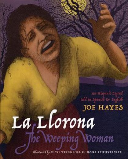 la llorona / the weeping woman
