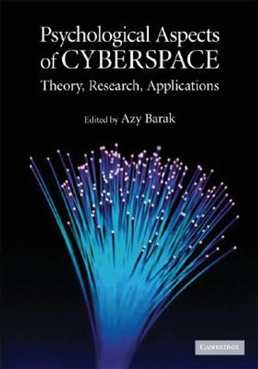 psychological aspects of cyberspace,theory, research, applications