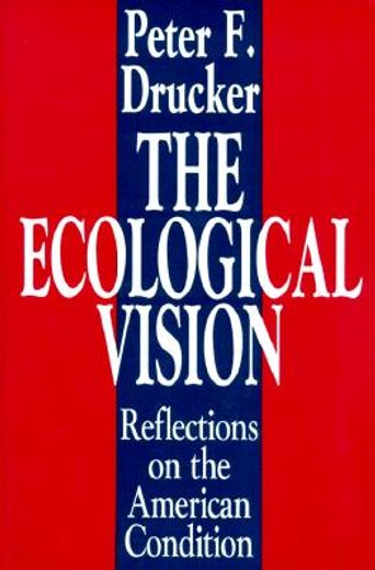 the ecological vision,reflections on the american condition