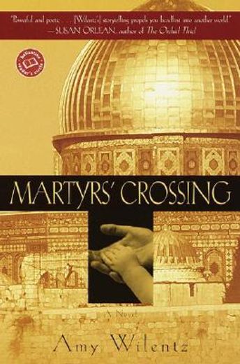martyrs´ crossing,a novel