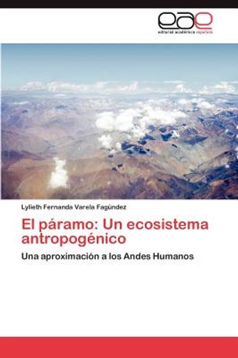 el p ramo: un ecosistema antropog nico (in Spanish)