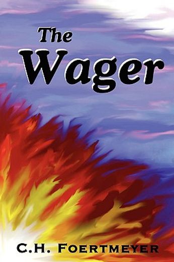 the wager