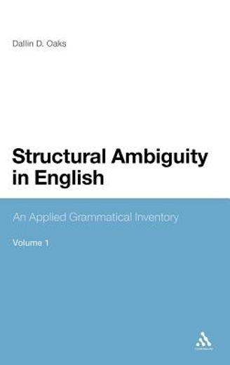 structural ambiguity in english,an applied grammatical inventory