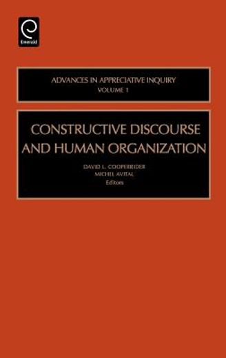 constructive discourse and human organizations