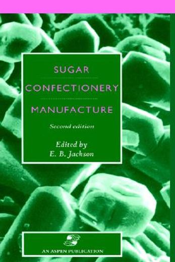 sugar confectionery manufacture