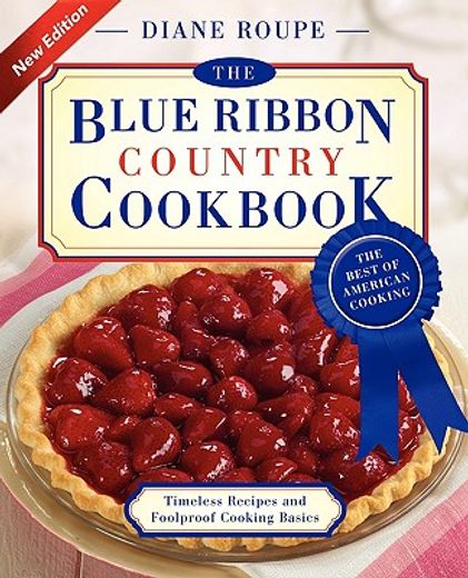 the blue ribbon country cookbook (en Inglés)