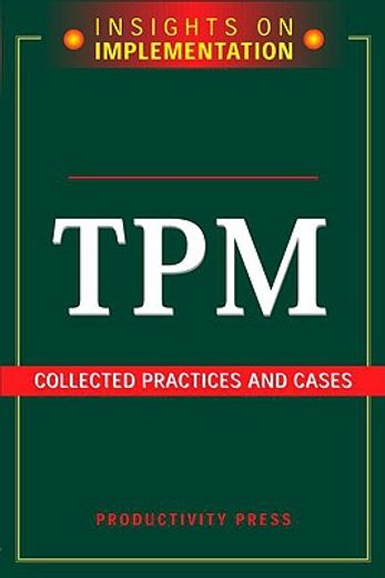 tpm,collected practices and cases