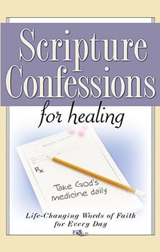 scripture confessions for healing