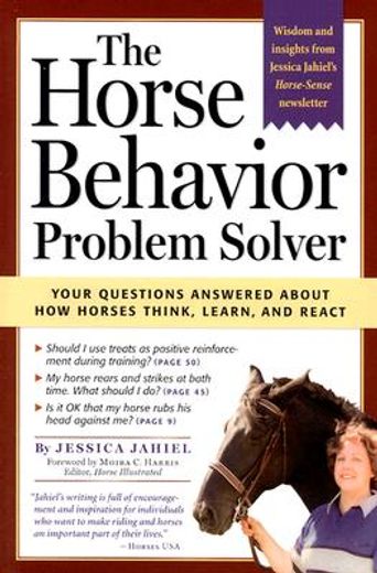 the horse behavior problem solver,your questions answered about how horses think, learn, and react
