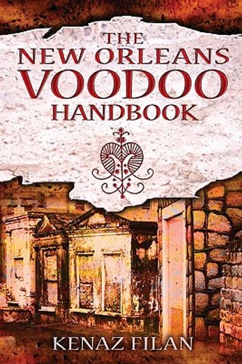 the new orleans voodoo handbook (en Inglés)