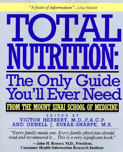 total nutrition,the only guide you´ll ever need (en Inglés)