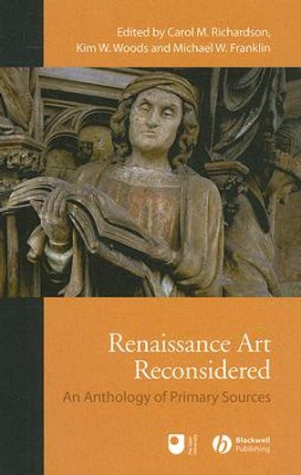 renaissance art reconsidered,an anthology of primary sources