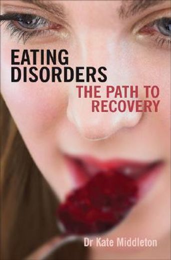 eating disorders,the path to recovery (in English)