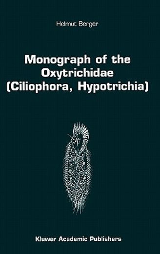 monograph of the oxytrichidae (ciliophora, hypotrichia)
