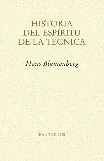 Historia del Espíritu de la Técnica