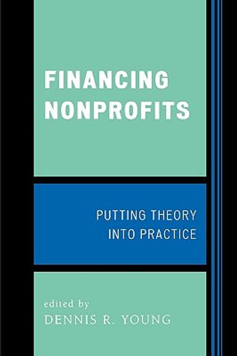 financing nonprofits,putting theory into practice