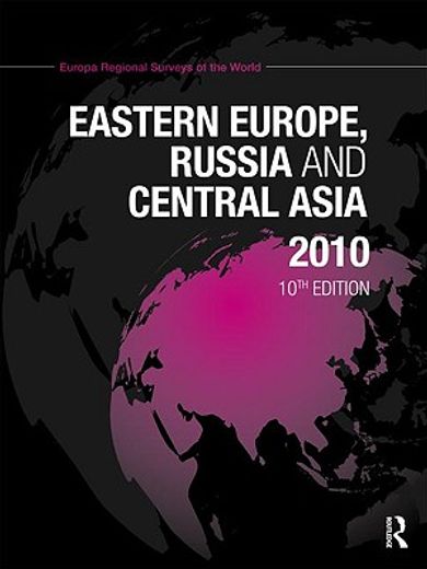 Eastern Europe, Russia and Central Asia 2010 (in English)