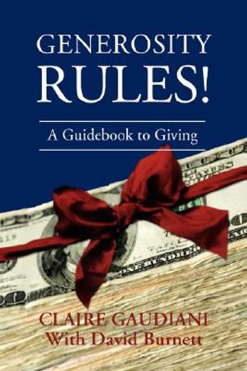 generosity rules!:a guid to giving