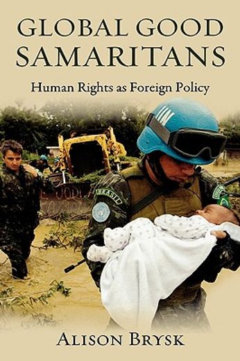 global good samaritans human rights as foreign policy