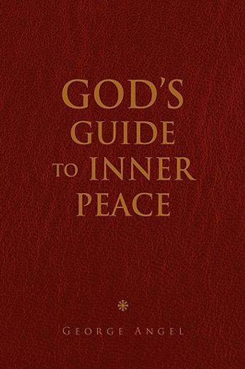 god’s guide to inner peace