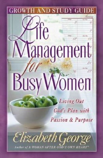 life management for busy women,browth and study guide (en Inglés)