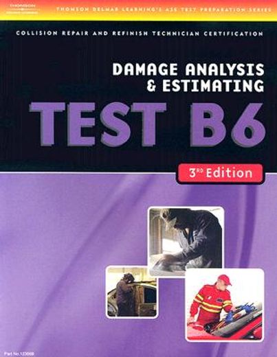 collision test,damage analysis and estimating repair (test b6)